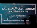 Download Lagu KARAOKE | Kau Menunggu Hidupku - Army of God Worship | Nada Wanita (Female) - Lagu Rohani Kristen