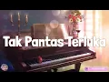 Download Lagu Tak Pantas Terluka - Keisya Levronka (Lirik Mix) Merasa Indah, Jadi Kekasihku Saja, Saat Kau Telah