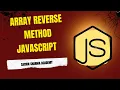 JavaScript reverse Method Explained with Examples Reverse Array in JavaScript Step-by-Step