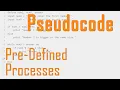 Creating and Calling Predefined Processes in Pseudocode