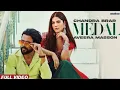 Download Lagu Haye Andaro ta Nachne Da Karda Aa Dil | Chandra Brar Medel | Chandra Brar New Song | Medel New Song