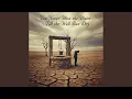 Download Lagu You never miss the water till the well run dry