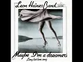 Leon Haines Band - Maybe I'm A Dreamer (1981)