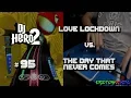 Lagu DJ Hero 2 - Love Lockdown vs. The Day That Never Comes 100% FC (Expert)