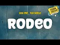 Download Lagu Lah Pat, Flo Milli - RODEO (Clean) Lyrics