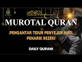 Lagu BACAAN QURAN MERDU PENGANATAR TIDUR JUZ 'AMMA #tilawahquran #alquran