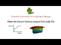 Extracting history output from odb file by python scripting in Abaqus