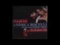 Download Lagu Andrea Bocelli \u0026 Hélène Ségara - Vivo per lei (1996) (audio officiel)