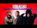 Lagu Harry Cane - Dudu My Dali ft Master KG \u0026 Nkosazana Daughter | MIXED VOCAL | Type Beat 2024