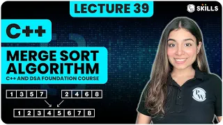 Merge Sort Algorithm Lecture-39 C and DSA Foundation course