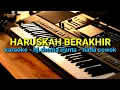 Lagu Karaoke dut koplo //haruskah berakhir// NADA cowok //hj.rhoma irama// by jampangpbg //psr670
