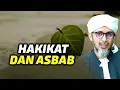 Download Lagu HAKIKAT DAN ASBAB | Habib Ali Zaenal Abidin Al Hamid