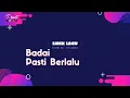 Download Lagu Badai Pasti Berlalu-Ari Lasso (Lirik Lagu)