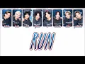 timelesz タイムレス - 「 RUN -timelesz edition- 」 [ 歌割り / JPN/ROM/ENG LYRICS ]