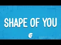 Download Lagu Ed Sheeran - Shape of You (Lyrics)