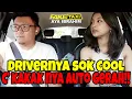 DRIVERNYA SOK COOL, C' KAKAK-NYA AUTO GERAH!!!