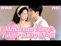 Download Lagu 🤯 Perempuan Misterius Selamatkan Dokter Tampan, Siapa Dia Sebenarnya?【IN DUB】【FULL】#drama