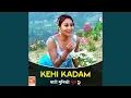 Download Lagu Kehi Kadam (From \