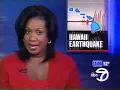 2006 Eyewitness News Story: Earthquake in Hawaii - Aired October 15, 2006