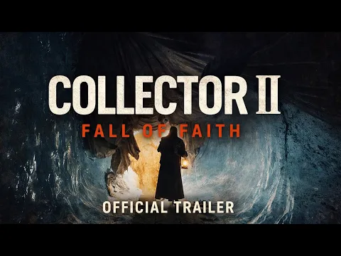 "COLLECTOR II- FALL OF FAITH" | Official Trailer | [2022] Goodfellas Motion Pictures ©