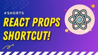 Must Know React Props Shortcut