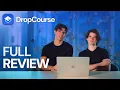 DropCourse Honest Review Tutorial Updated 2026