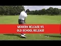Modern Release Vs Old School Release - Golf Swing Tips