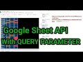 Google Sheets Data into JSON URL With QUERY PARAMETER Google Sheets API