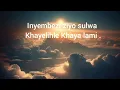 khayelihle Khaya lami || itende instrumental || freestyle