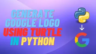 CodeCraft Python Turtle Mastery - Creating Google s Logo TechArtistryForge