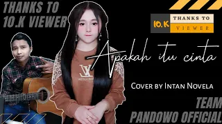 Download APAKAH ITU CINTA - Ipank // INTAN Novela acoustic cover | PANDOWO OFFICIAL MP3