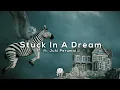 Download Lagu Leonell Cassio - Stuck In A Dream (ft. Juhi Perumal) [Free To Use]