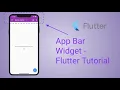 App Bar - Flutter Widgets Tutorial