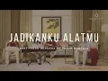 Jadikanku AlatMu - Saat Teduh Bersama Ps Philip Mantofa