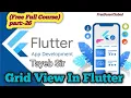 GridView and GridView Builder in Flutter Flutter Bangla tutorial part -26 Full course