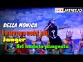 Download Lagu Kartonyono medot janji... cover della monica. Janger (SBP) LIVE JATIREJO