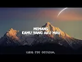 Aku Harus Pergi - Whisnu Santika, Ari Lesmana (Official Lyric Video)