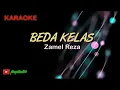 Download Lagu BEDA KELAS || Zamel Reza || Karaoke Lirik