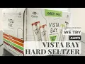 Another Seltzer Knock-off or a Masterpiece We Try Aldi s Vista Bay Hard Seltzers