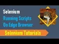 Selenium Tutorials 2B - Running Selenium Scripts on Edge Browser