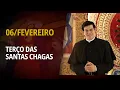 Lagu Terço das Santas Chagas | 06 de Fevereiro de 2026 | @PadreManzottiOficial