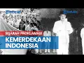 Download Lagu Sejarah Proklamasi Kemerdekaan Indonesia, Berikut Teks Proklamasi yang Ditandatangani Soekarno-Hatta
