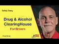 Drug and Alcohol Clearinghouse How Do Drivers Register