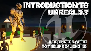 Introduction To Unreal Engine 5 7 Streamlined