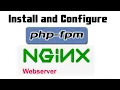 Install and Configure PHP FPM Nginx