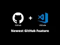 Exploring GitHub s New Integration with VSCode Web Version