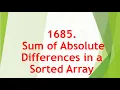Sum of Absolute Differences in a Sorted Array Leetcode 1685