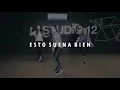 Esto suena bien - Redimi2 / Studio12 Choreography / Dance /