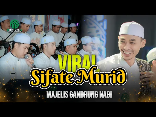 Download MP3 VIRAL..!!! SIFATE MURID II MAJELIS GANDRUNG NABI
