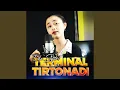 Lagu Terminal Tirtonadi